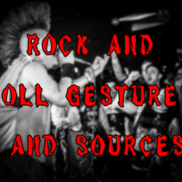 Rock And Roll Gestures And Sources